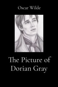 Title: The Picture of Dorian Gray (Illustrated), Author: Oscar Wilde