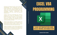 Title: Excel VBA Programming: Task Optimization and Daily Work Automation, Author: Kiet Huynh