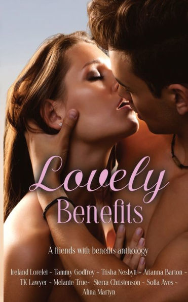 Lovely Benefits Anthology