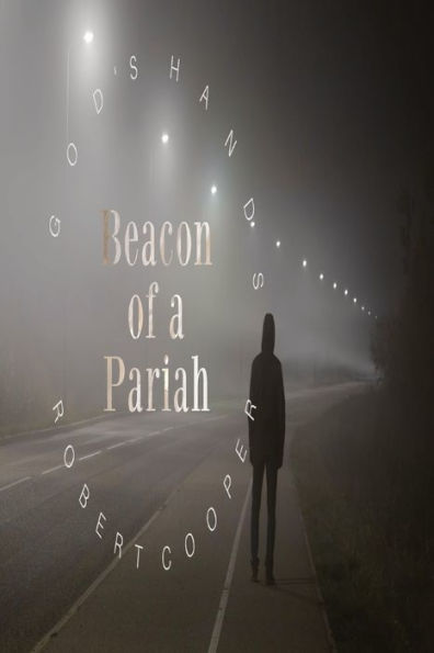 God's Hands - Beacon of a Pariah