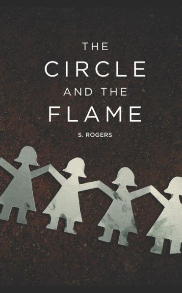 The Circle and The Flame