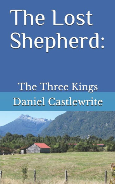 The Lost Shepherd: The Three Kings