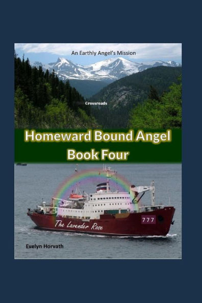 Homeward Bound Angel Book Four