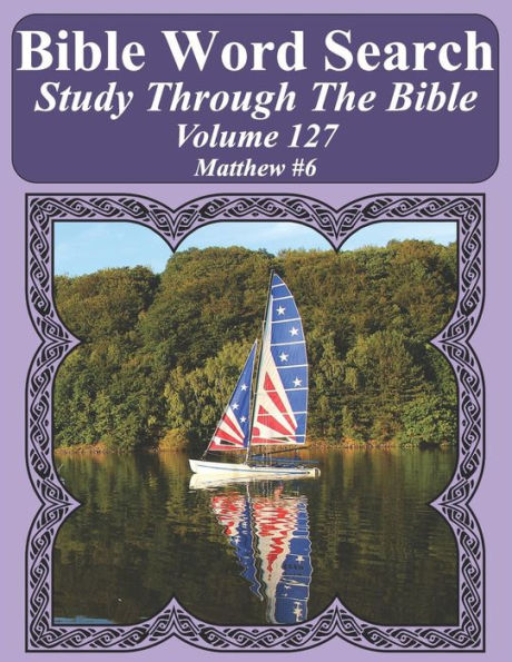 Bible Word Search Study Through The Bible: Volume 127 Matthew #6
