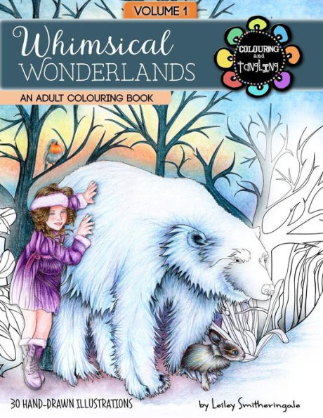 Whimsical Wonderlands Adult Colouring Book: Fairies, Unicorns, Mermaids, Animals and more - a touch of fantasy for all skill levels.
