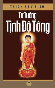 Title: Tư tưởng Tịnh độ tÃ¯Â¿Â½ng (bÃ¯Â¿Â½a cứng), Author: Thïch Như Điển