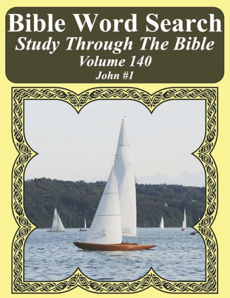 Bible Word Search Study Through The Bible: Volume 140 John #1