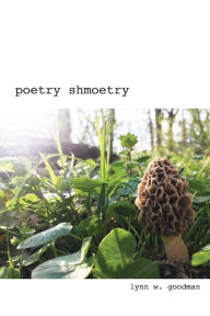 Title: Poetry Shmoetry, Author: Lynn Goodman