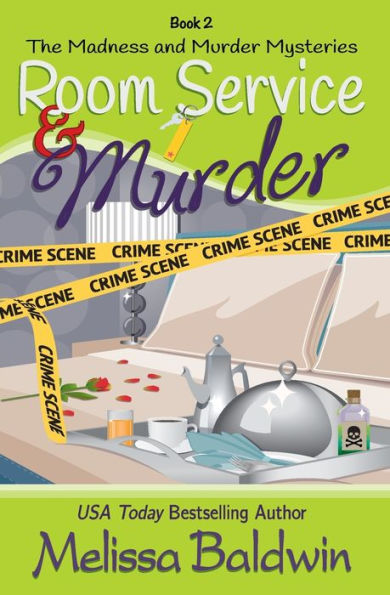 Room Service and Murder: A Cozy Mystery