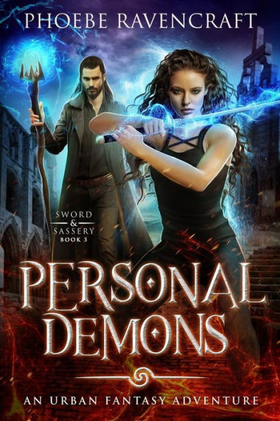 Personal Demons: An Urban Fantasy Adventure