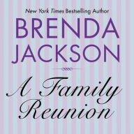 Title: A Family Reunion, Author: Brenda Jackson