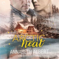Title: Arctic Heat, Author: Annabeth Albert