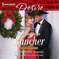 Title: Hot Holiday Rancher, Author: Catherine Mann
