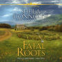 Fatal Roots (County Cork Mystery Series #8)