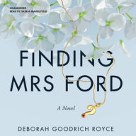 Title: Finding Mrs. Ford, Author: Deborah Goodrich Royce