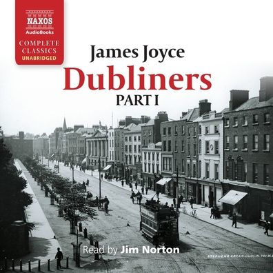 Dubliners - Part I