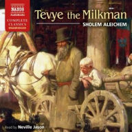 Title: Tevye the Milkman, Author: Sholem Aleichem