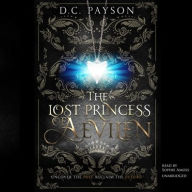 Title: The Lost Princess of Aevilen, Author: D.C. Payson