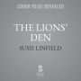 The Lions' Den: Zionism and the Left from Hannah Arendt to Noam Chomsky