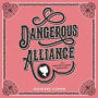 Dangerous Alliance: An Austentacious Romance: An Austentacious Romance