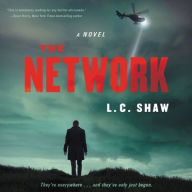 Title: The Network: A Novel, Author: L. C. Shaw