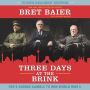 Three Days at the Brink, Young Readers' Edition: FDR's Daring Gamble to Win World War II