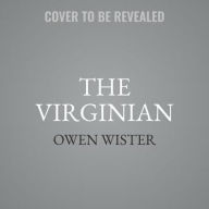 Title: The Virginian, Author: Owen Wister