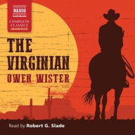 Title: The Virginian, A Horseman of the Plains, Author: Owen Wister