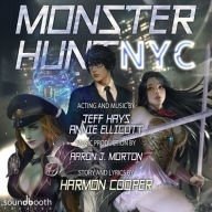 Title: Monster Hunt NYC : Library Edition, Author: Harmon Cooper