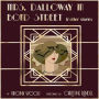 Mrs. Dalloway in Bond Street & Other Stories : Library Edition