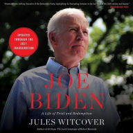 Title: Joe Biden: A Life of Trial and Redemption, Author: Jules Witcover
