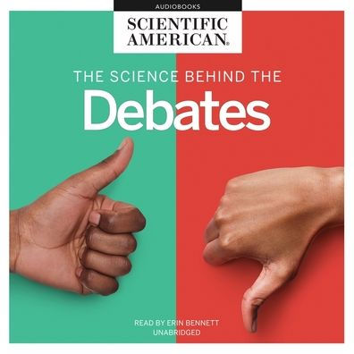 The Science behind the Debates