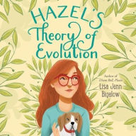 Title: Hazel's Theory of Evolution, Author: Lisa Jenn Bigelow