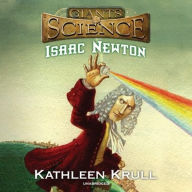 Title: Isaac Newton Lib/E, Author: Kathleen Krull