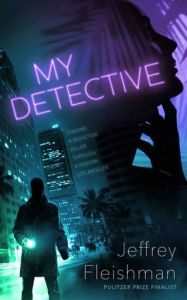 Download ebooks pdf format free My Detective 9781094091105  (English literature) by Jeffrey Fleishman