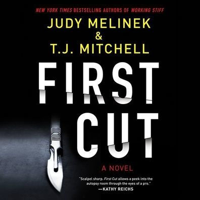 First Cut: A Novel