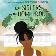 Title: Like Sisters on the Homefront, Author: Rita Williams-Garcia