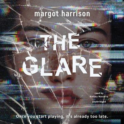 The Glare Lib/E