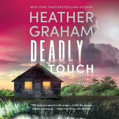 Deadly Touch (Krewe of Hunters Series #31)