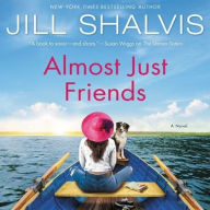 Title: Almost Just Friends, Author: Jill Shalvis