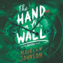 The Hand on the Wall (The Truly Devious Series #3)