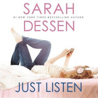 Title: Just Listen, Author: Sarah Dessen