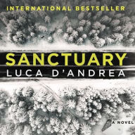 Title: Sanctuary, Author: Luca D'Andrea