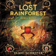 Title: The Lost Rainforest #3: Rumi's Riddle: Rumi's Riddle, Author: Eliot Schrefer