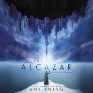 Title: The Alcazar: A Cerulean Novel, Author: Amy Ewing
