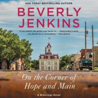 Title: On the Corner of Hope and Main (Blessings Series #10), Author: Beverly Jenkins