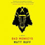 Bad Monkeys: A Novel