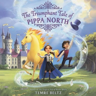 The Triumphant Tale of Pippa North