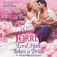 Title: Lord Holt Takes a Bride, Author: Vivienne Lorret