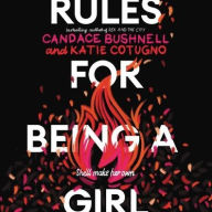 Title: Rules for Being a Girl, Author: Candace Bushnell